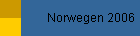 Norwegen 2006